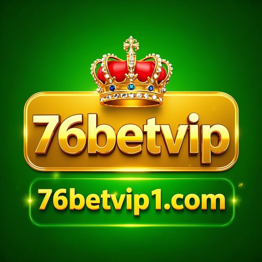 76bet vip